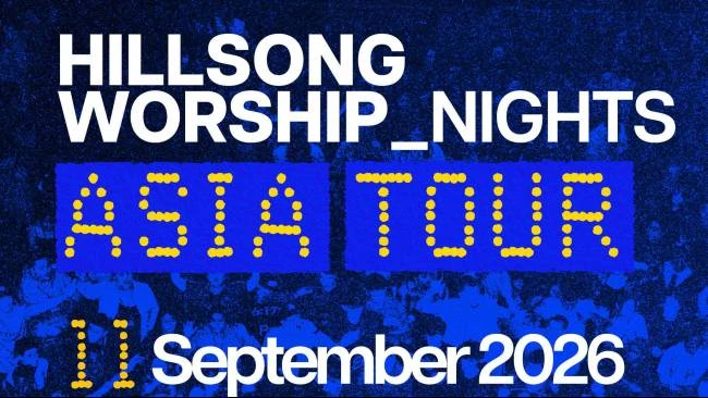 HILLSONG WORSHIP NIGHTS ASIA TOUR 2026
