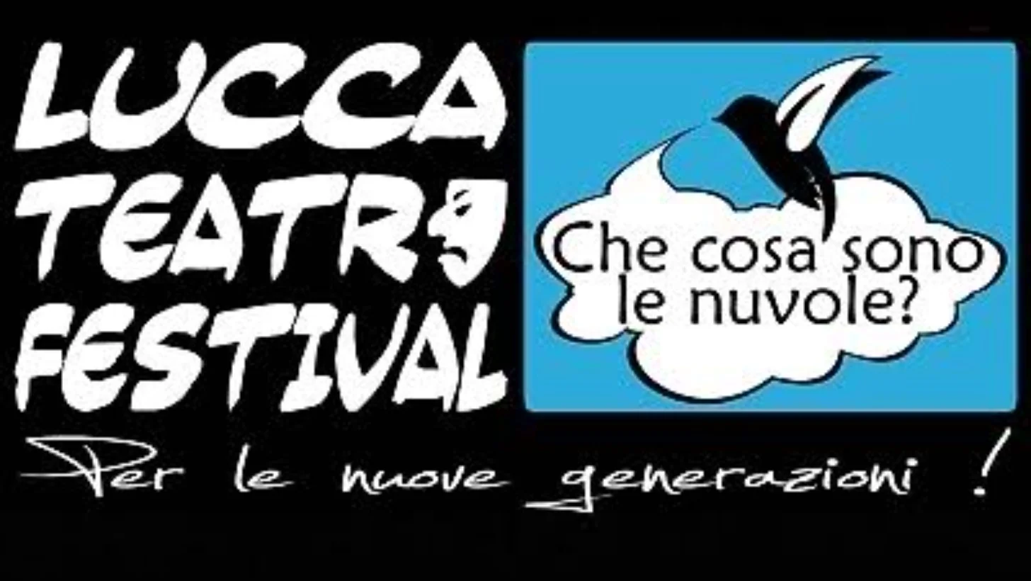 Lucca Teatro Festival – Che cosa sono le nuvole?