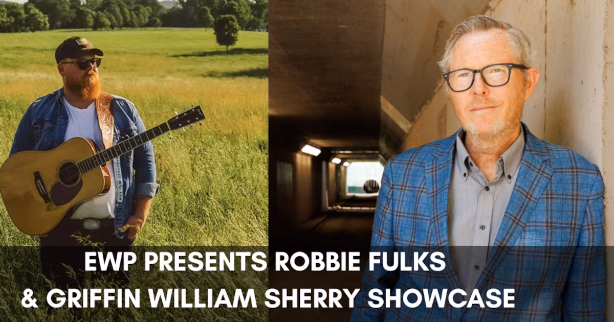 Robbie Fulks & Griffin William Sherry Showcase