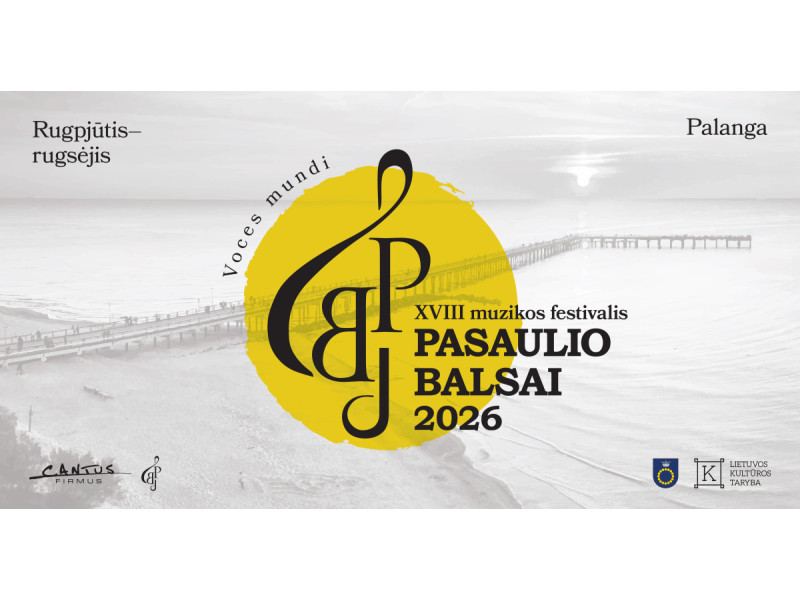 XVIII tarptautinis muzikos festivalis „Pasaulio balsai“