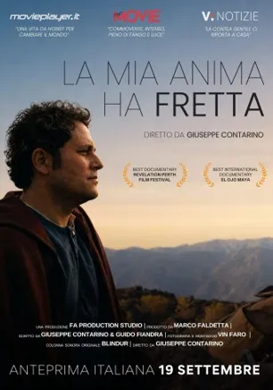 'La mia anima ha fretta' - Proiezione Pubblica alla Contea Gentile