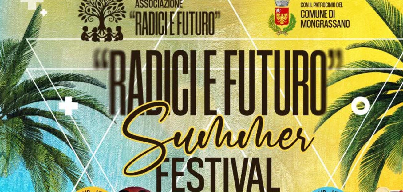 Radici e Futuro Summer Festival