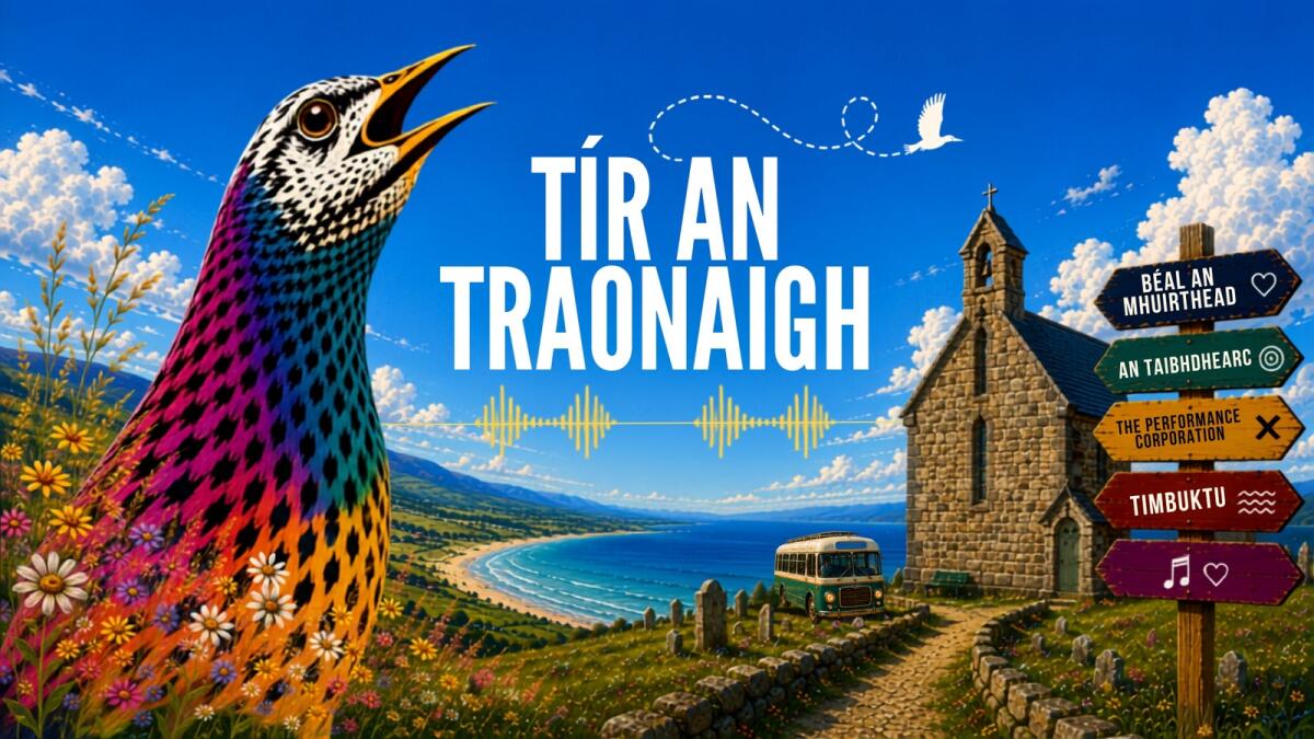 Tír an Traonaigh / Land of the Corncrakes
