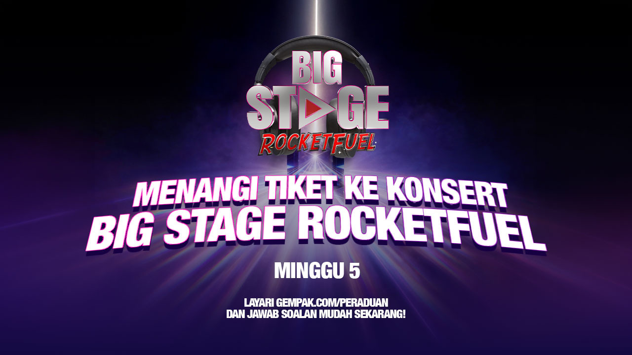 Konsert Big Stage RocketFuel Minggu 5