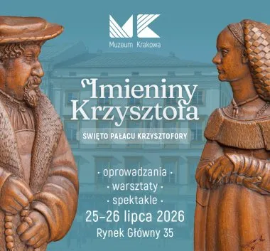 Imieniny Krzysztofa – święto Pałacu Krzysztofory