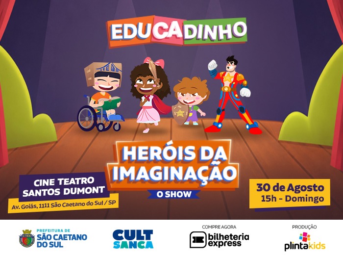 Educadinho: Heróis da Imaginação