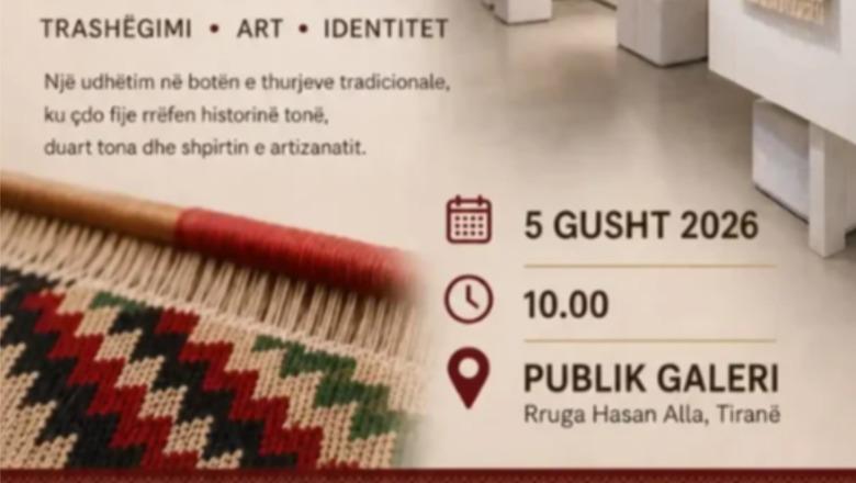 Ekspozita ‘Thurja e Qilimave’