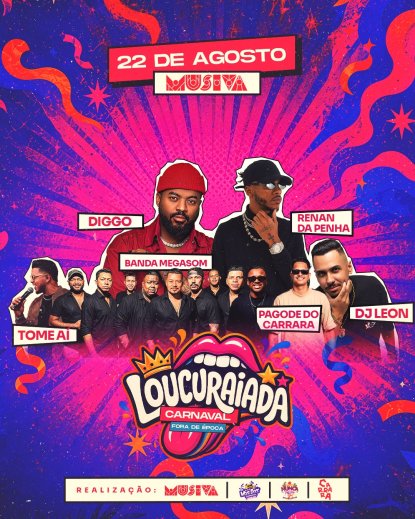 Loucuraiada – Carnaval Fora de Época