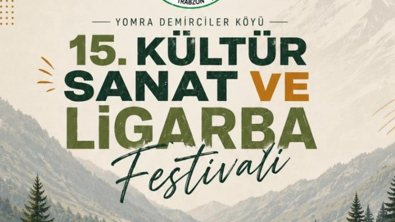 15. Kültür, Sanat ve Ligarba Festivali