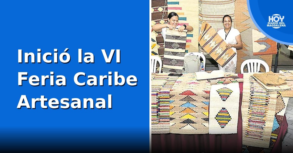 VI Feria Caribe Artesanal ‘Hilar el alma, tallar la memoria’