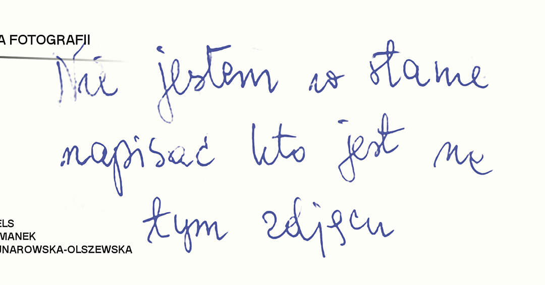 „Nie jestem w stanie napisać, kto jest na tym zdjęciu”