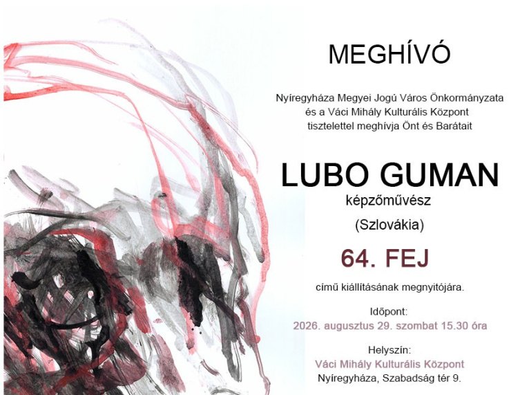 "64. FEJ" Exhibition by Ľubo Guman