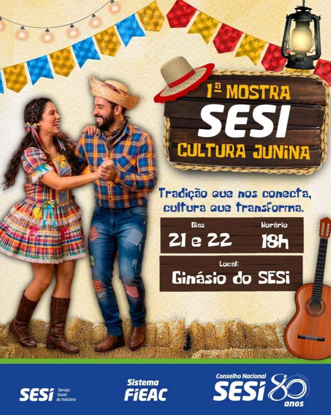 1ª Mostra SESI de Cultura Junina