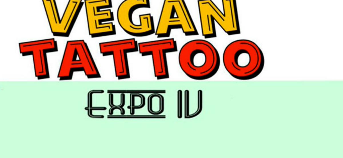 Vegan Tattoo Expo IV