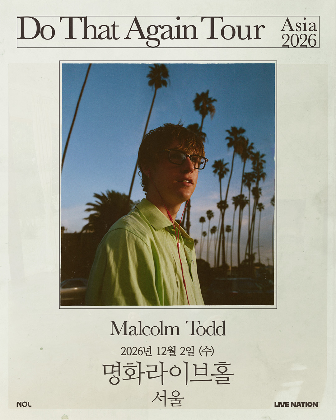 Malcolm Todd: Do That Again Tour in Seoul