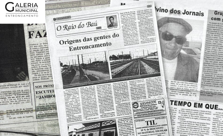 O Entroncamento de outros tempos… nas páginas dos jornais ‘O Entroncamento’ e ‘Notícias do Entroncamento’
