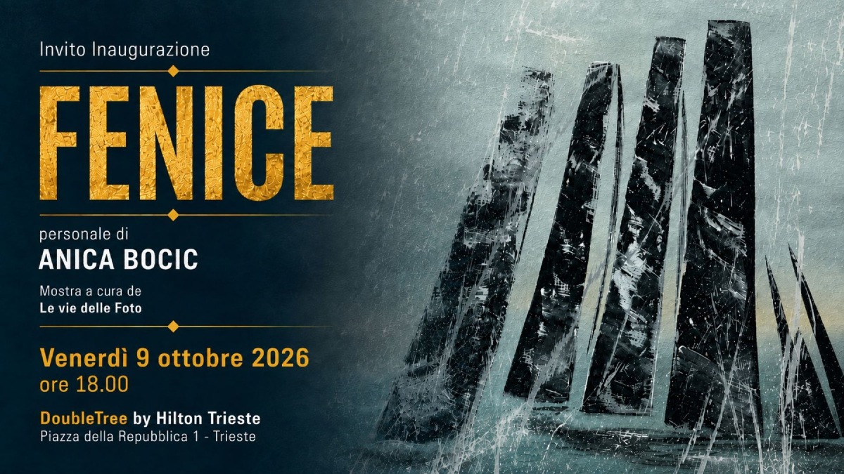 FENICE - Mostra personale di Anica Bocic