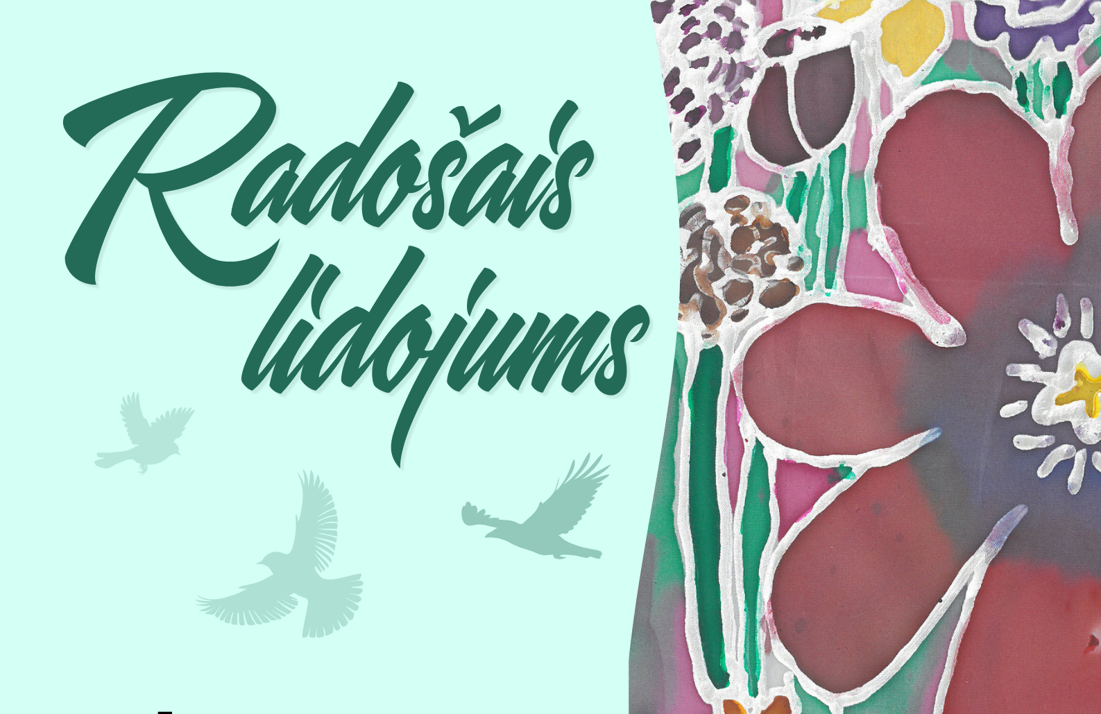 Smiltenes Mākslas skolas audzēkņu izstāde “Radošais lidojums”