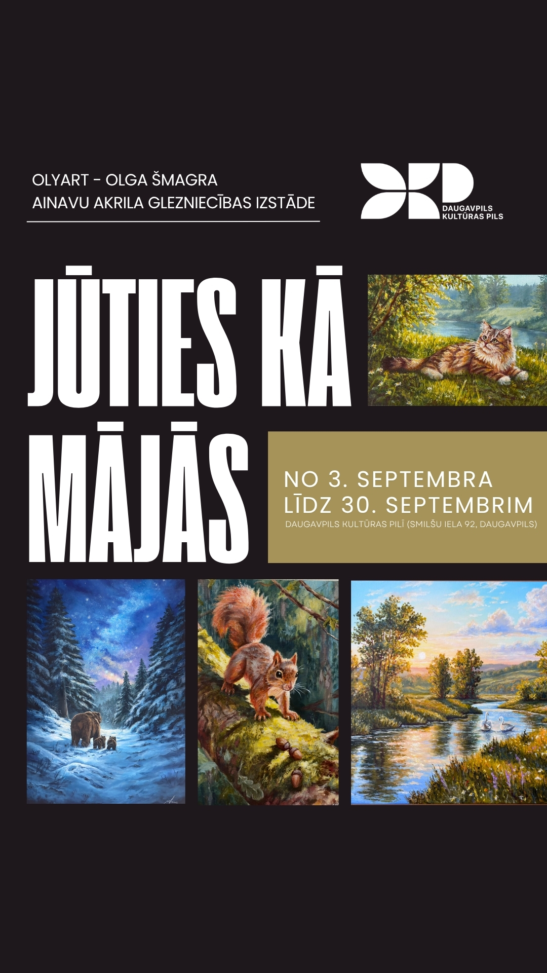 Olgas Šmagra gleznu izstāde “Jūties kā mājās”