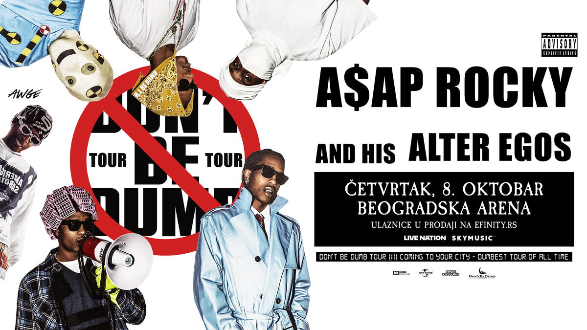 A$AP Rocky: Don’t Be Dumb World Tour - Belgrade