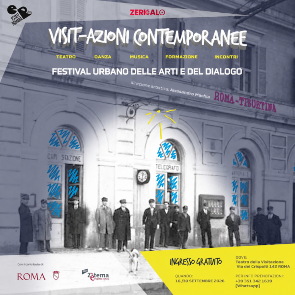 VISIT-AZIONI CONTEMPORANEE. Festival urbano delle arti e del dialogo