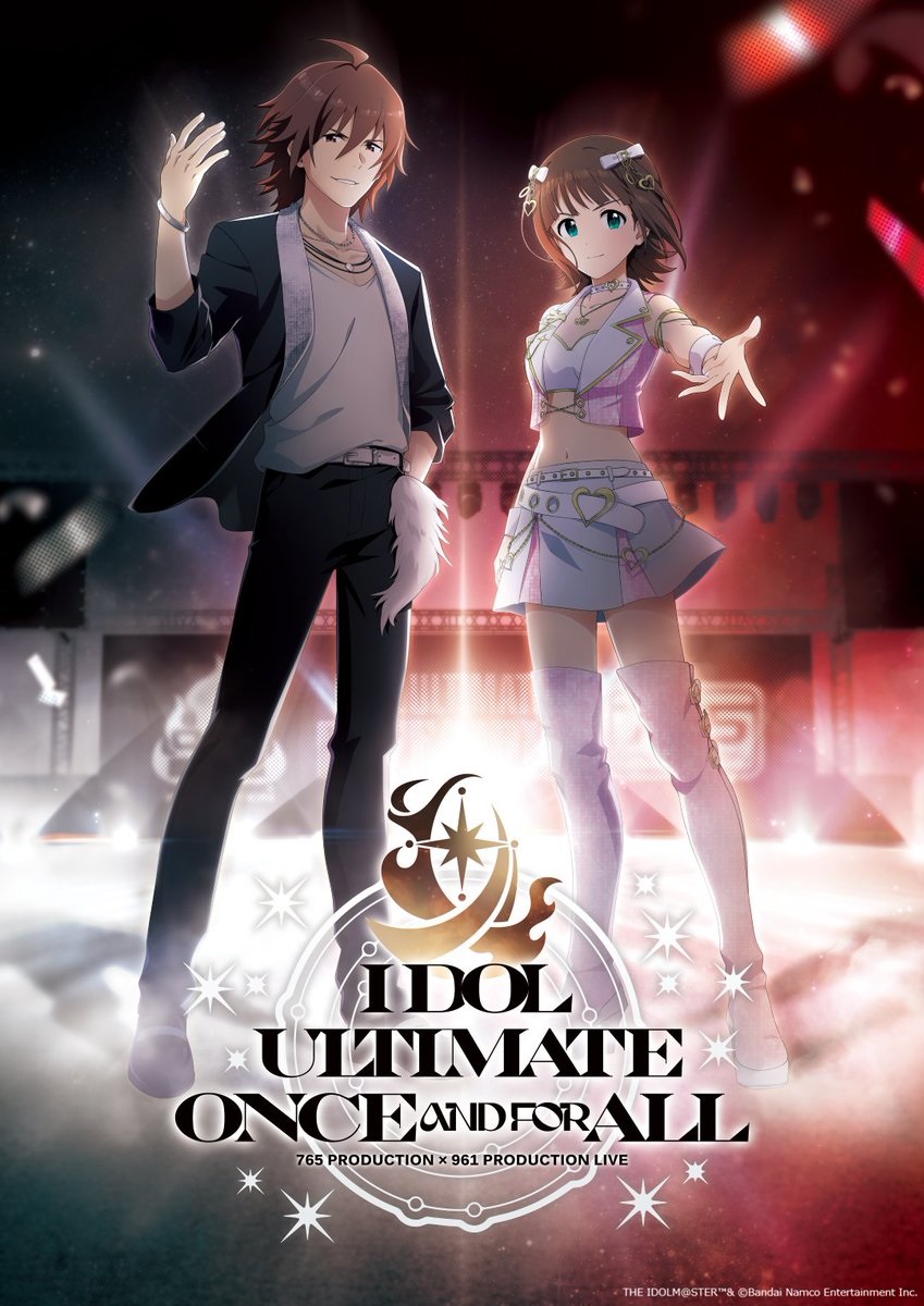 765 PRODUCTION × 961 PRODUCTION IDOL ULTIMATE ONCE AND FOR ALL