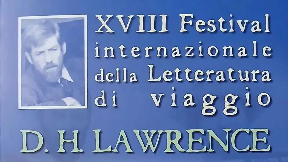 XVIII edizione del Festival internazionale della Letteratura di viaggio D.H. Lawrence