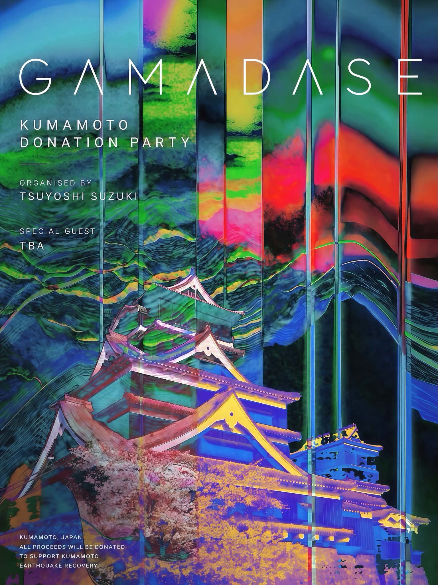 GAMADASE: Kumamoto Earthquake Relief Event