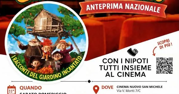 Anteprima Nazionale del film 'I Racconti del Giardino Incantato' per la Festa dei Nonni