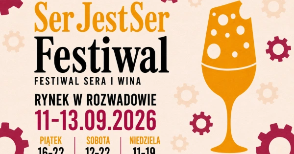 Ser Jest Ser Festiwal – I Festiwal Sera i Wina