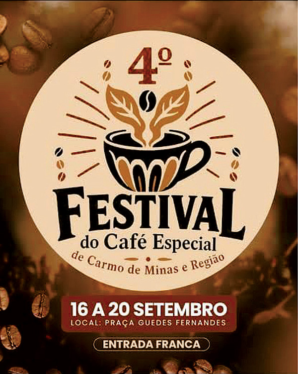 4º Festival do Café Especial de Carmo de Minas e Região
