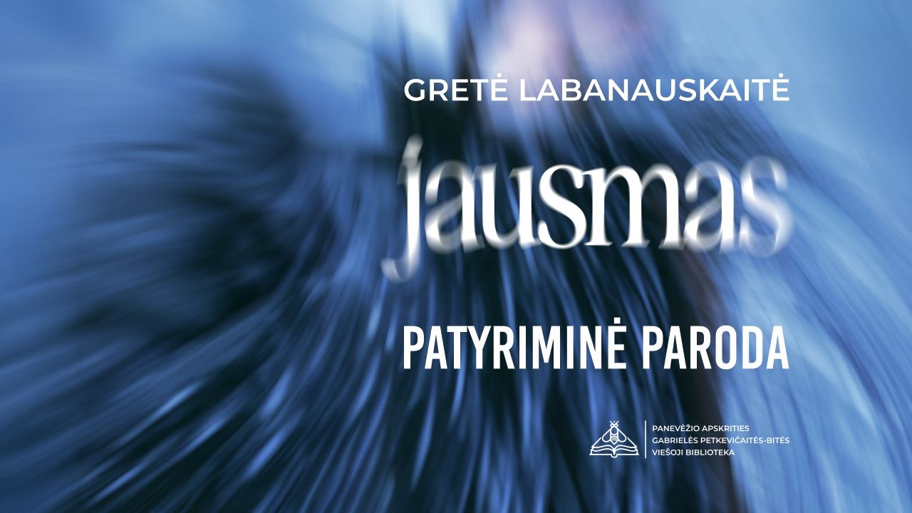 Patyriminė paroda „Jausmas“