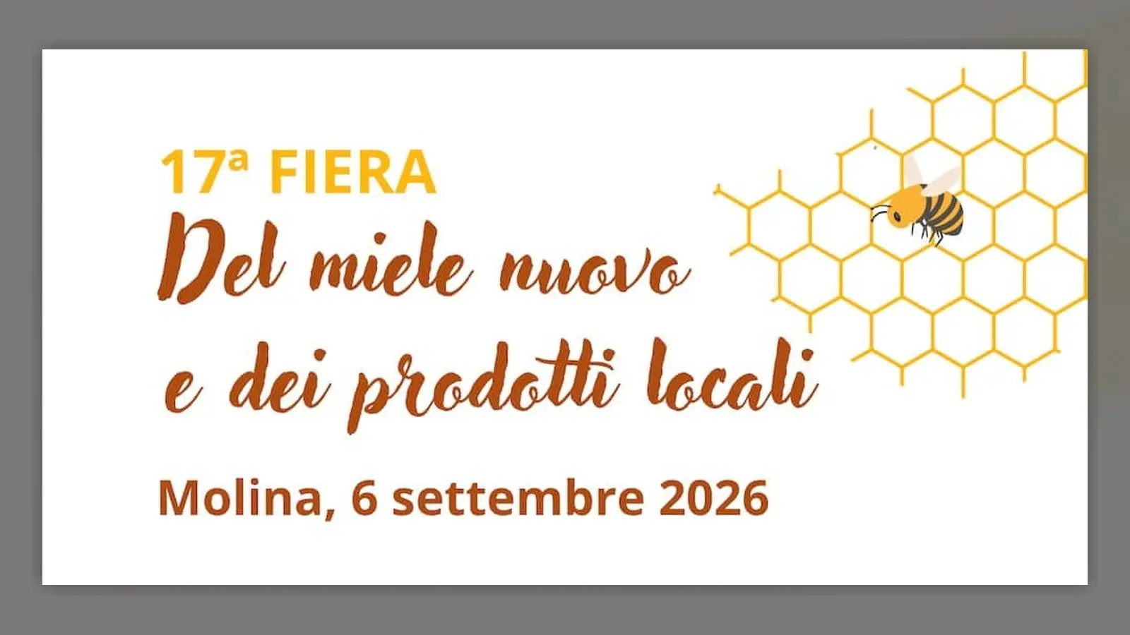 17ª Fiera del Miele Nuovo e dei Prodotti Locali