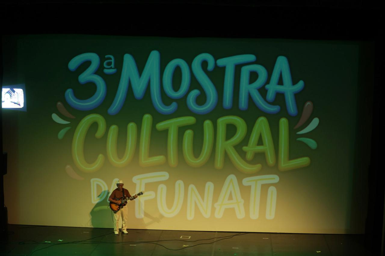 3ª Mostra Cultural da FUnATI
