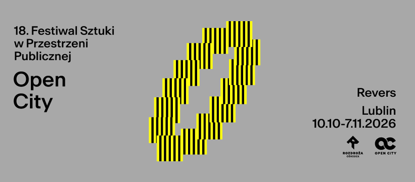 Festiwal Sztuki w Przestrzeni Publicznej OPEN CITY: REWERS